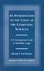 The An Introduction To the Logic of the Computing Sciences : A Contemporary Look At Symbolic Logic Book