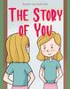 Книга The Story of You