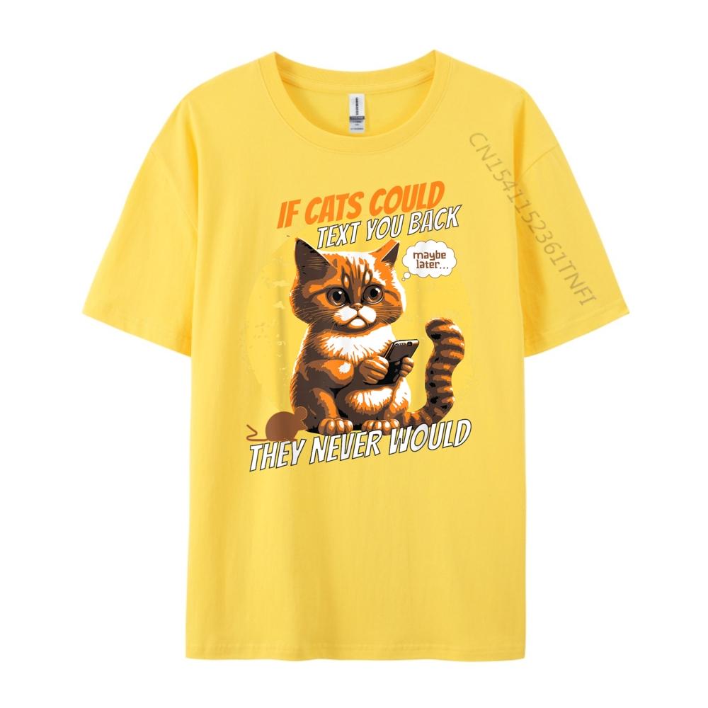 Cat Phone Cat Lol Person Humor If Cats Could Text Cell Graphic Tee Shirt Men's Clothing 2024 Cinco de Mayo