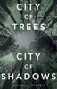 Книга City of Trees City of Shadows