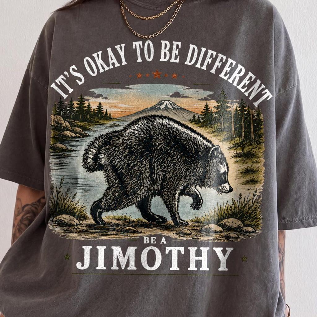 It's Okay to Be Different Be a Jimothy Shirt, Funny Raccoon Shirt, Short Spine Syndrome Raccoon Tee, Wildlife Nature Graphic Tee, Gift