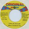 7inch Record MIKEY C (4) & MONTE IRIE - Love De Reggae None Original Record 1992 Jamaica Reggae, Ska & Dub