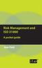 Книга Risk Management and ISO 31000 : A Pocket Guide