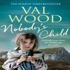 Nobodys Child by Val Wood Paperback Book 9780552173643