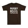 Rugby Sports Game Slogan Funny Saying Rude Joke Gift Unisex's Cotton T-Shirt