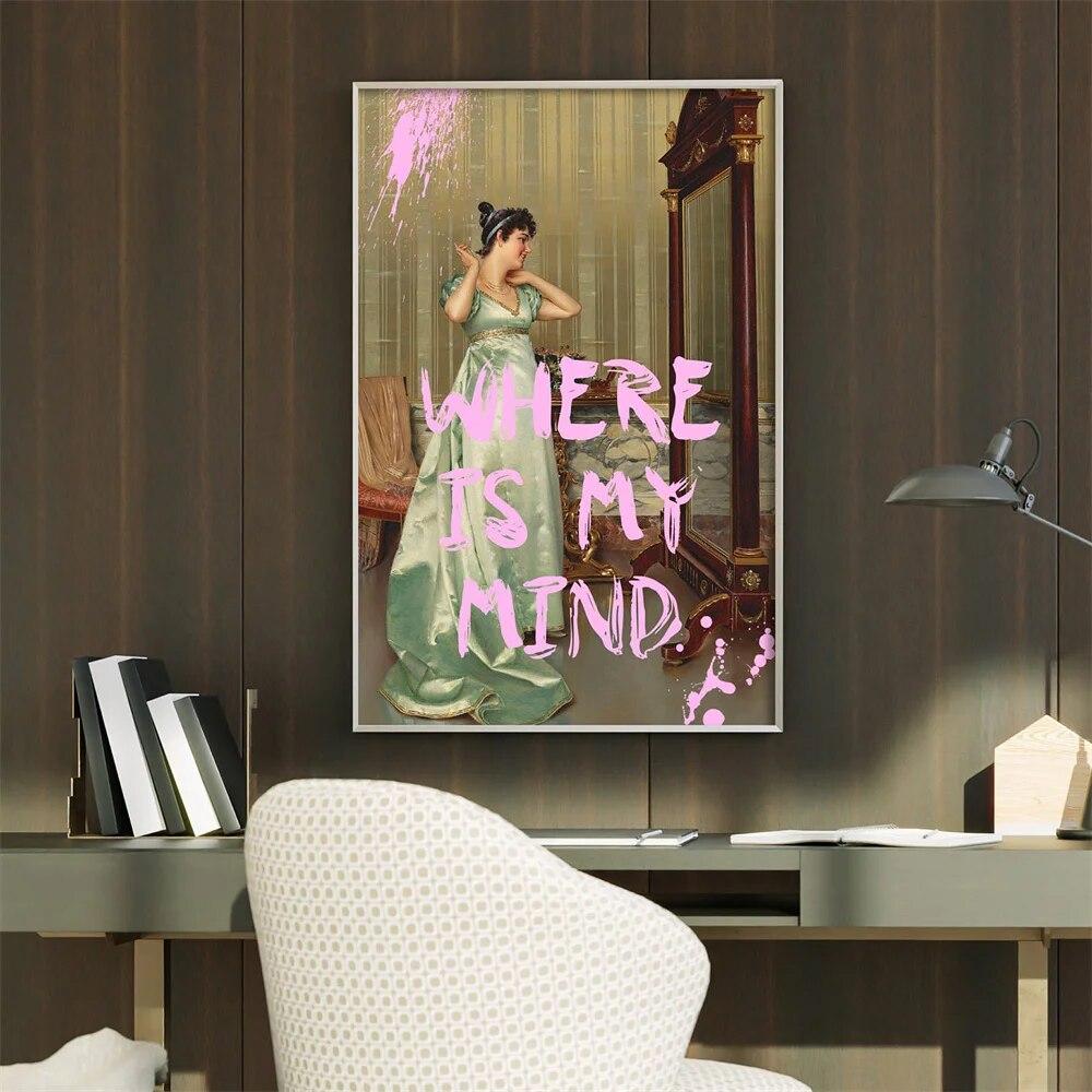 Funny Quote Poster Where Is My Mind Prints Vintage Altered Art Lady Portrait In the Boudoir Pink Quotes Canvas Painting Decor