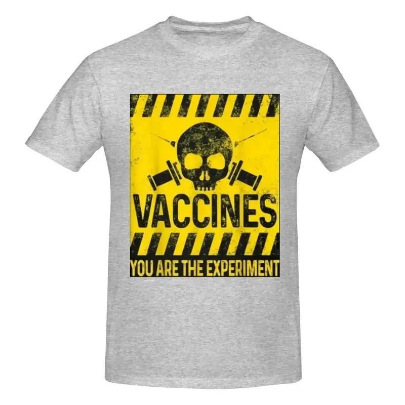 You Are The Experiment My Body My Choice Vaccine Anti Vax Shirt T-shirt Tee Gift Harajuku