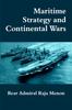 The Maritime Strategy and Continental Wars Book