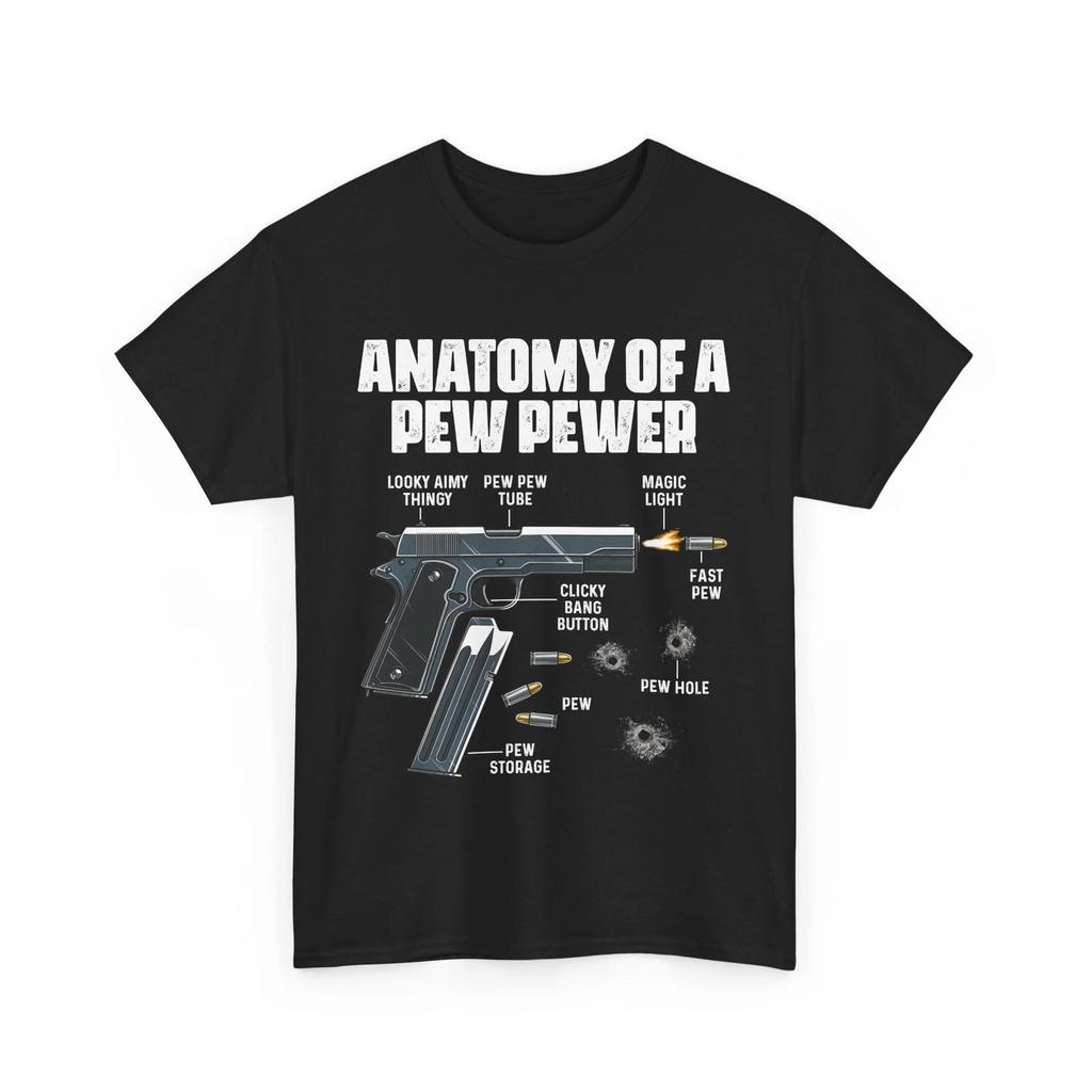 Gun Shirt, Anatomy Of A Pew Pewer Guns Lovers Shirt, Gun Owner Funny Shirt