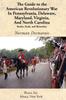 Книга The Guide To The American Revolutionary War In Pennsylvania Delaware Maryland Vi by Norman Desmarais - Paperback
