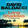 Long Shadows by David Baldacci Paperback Book 9781529061925