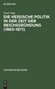 Книга Die Hessische Politik In Der Zeit Der Reichsgrundung (1863-1871) : 34