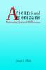 The Africans and Americans: Embracing Cultural Differences Book