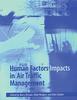 The Human Factors Impacts In Air Traffic Management Book