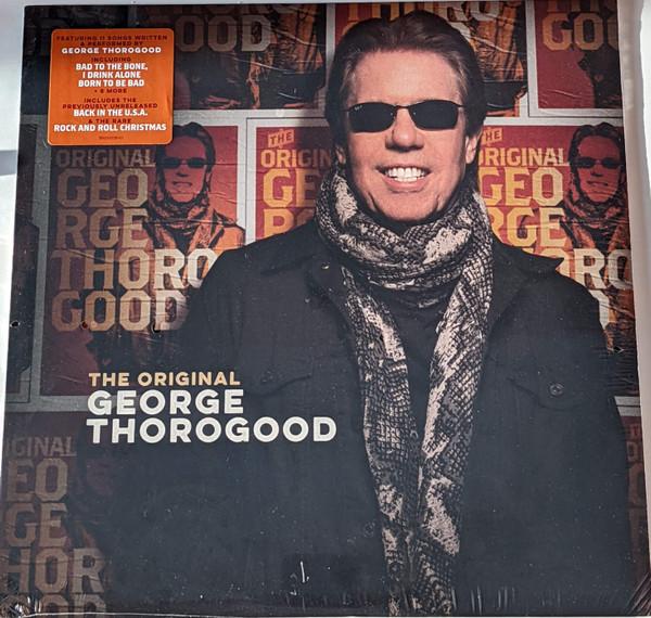 LP-пластинка GEORGE THOROGOOD The Original George Thorogood B003323901 Capitol Records 2022 US Rock