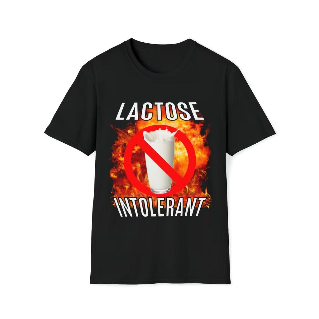 Lactose Intolerant Funny Meme shirt