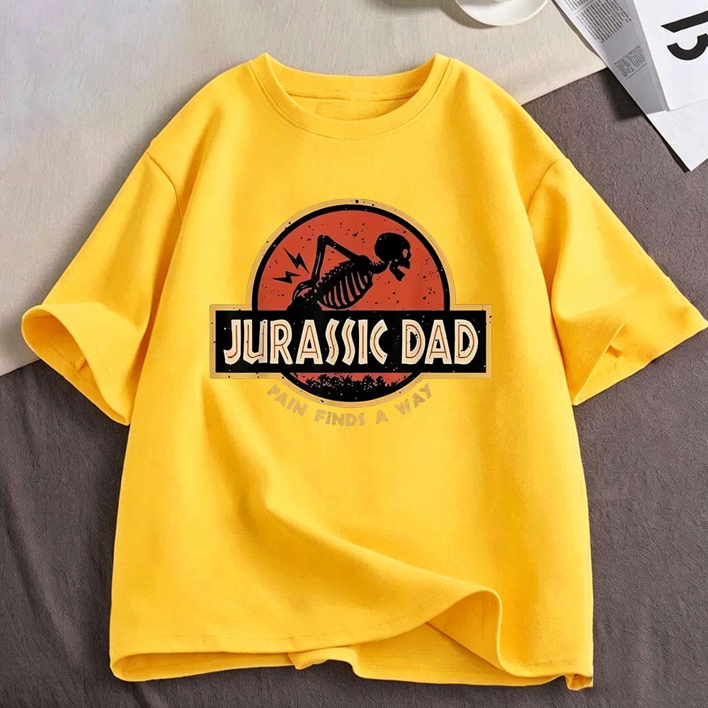 Jurassic Dad Pain Finds A Way Funny Sarcastic Skeleton Meme T Shirts Unisexs Unisex Clothing Cotton Oversized Short Sleeve Tshirts