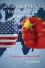 The Trust and Distrust In Sino-American Relations Challenge and Opportunity Book
