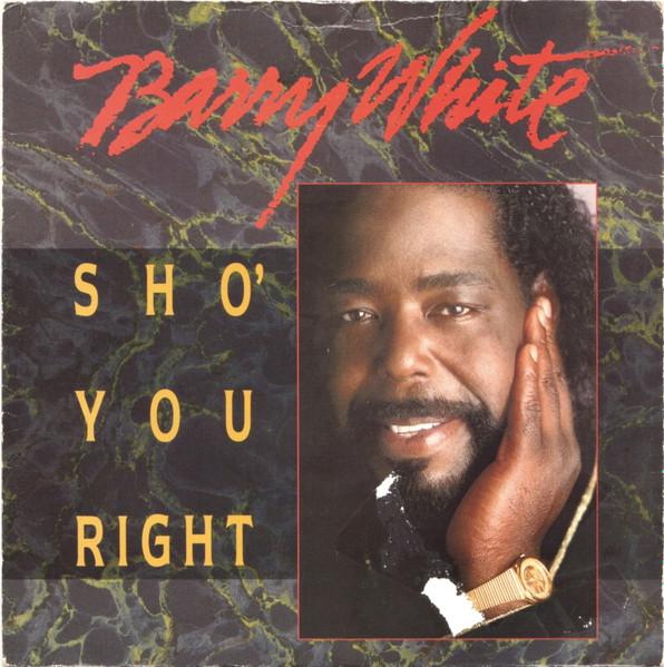 7inch Record BARRY WHITE - Sho' You Right USA614 Breakout, A&M R 1987 UK Soul/Funk Used