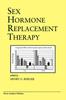 The Sex Hormone Replacement Therapy : 8 Book