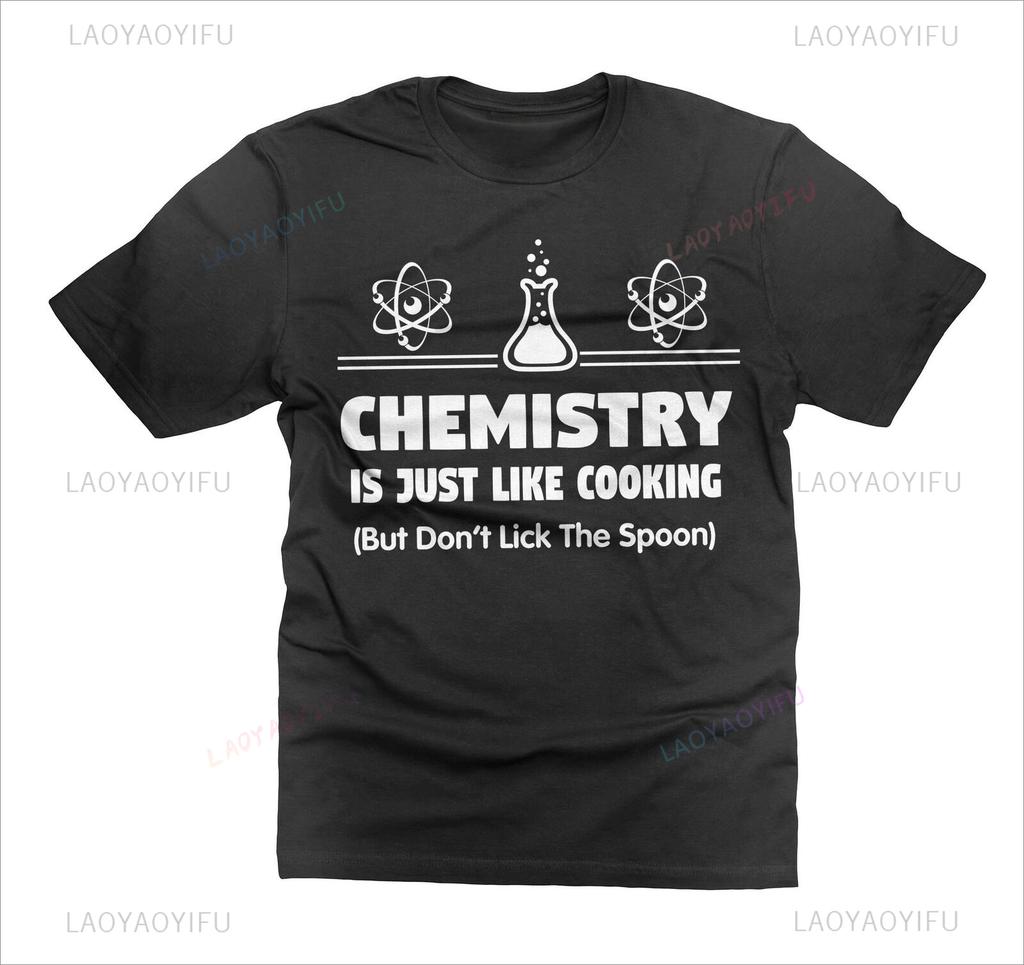 Funny Chemistry s Chemistry Is Just Like Cooking Woman Man Cotton Tee Gift for Chemists Vintage