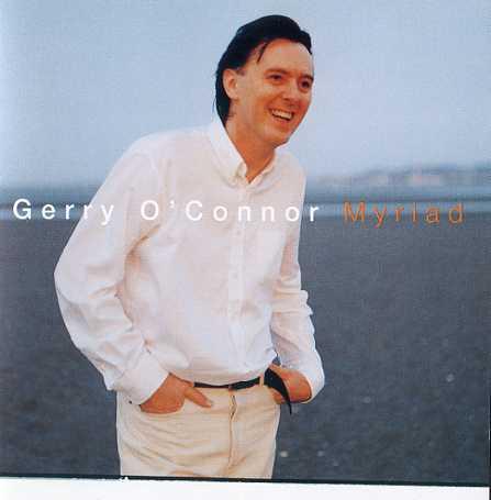 CD GERRY O'CONNOR - Myriad MMCD001 Myriad Media 1998 Ирландия Музыка Другое Б/у