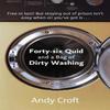FortySix Quid and a Bag of Dirty Washing by Andy Reader Croft Paperback Book 9781908713025