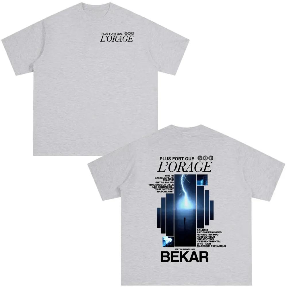 Rapper Bekar Plus Fort Que Lorage Album Graphic Tshirts Men Women Hip Hop Fashion Pop Music Tshirts Mens Casual Streetwears
