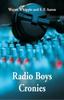 Книга Radio Boys Cronies
