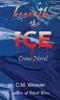Книга Beneath the Ice : Crime Novel
