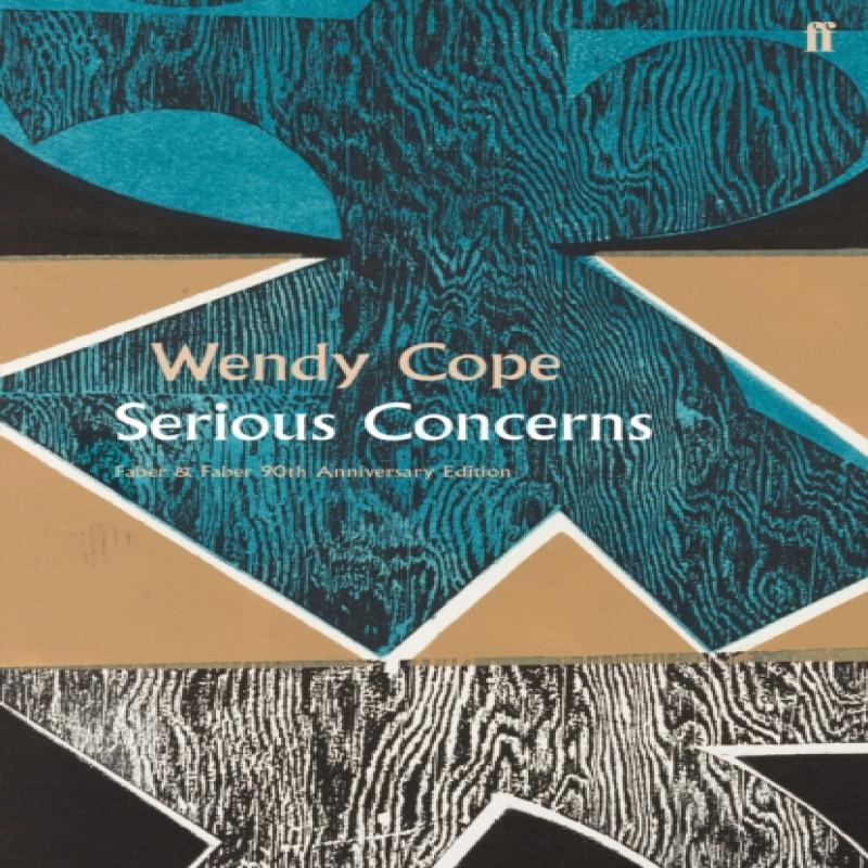 Serious Concerns by Wendy Cope Hardback Book 9780571352333
