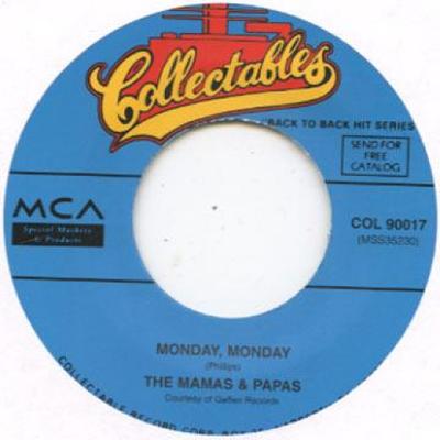 7-дюймовая пластинка MAMAS & PAPAS - Monday Monday / Words Of Love COL90017 Коллекционная 1966 США Поп