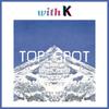 T.O.P - TOP SPOT - ДРУГОЕ ИЗМЕРЕНИЕ / 1-й Альбом