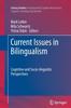 Книга Current Issues In Bilingualism : Cognitive and Socio-linguistic Perspectives : 5