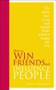 Книга How To Win Friends and Influence People : Special Edition