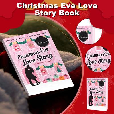 Любовная история в канун Рождества: Книга Адвента, История любви на Рождество Книга Адвента