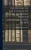 Книга The History Of The College Of William And Mary From Its Foundation, 1693, To 1870