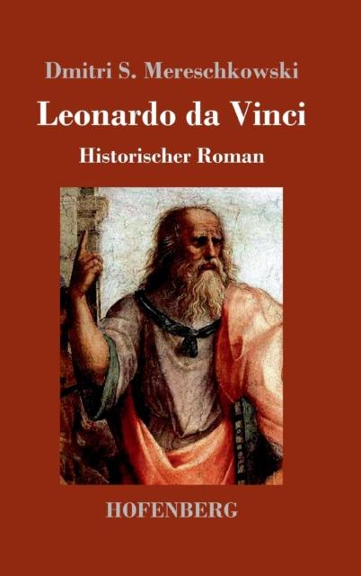 Книга Leonardo Da Vinci : Historischer Roman