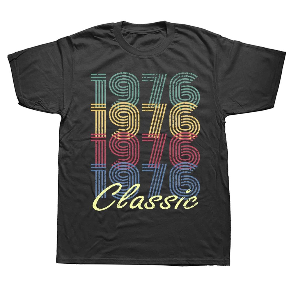 Novelty Awesome Born In 1974 1976 Graphic Streetwear Short Sleeve Birthday Gifts Summer Style Tshirt Unisexs Clothing