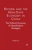 Книга Reform and the Non-State Economy In China : The Political Economy of Liberalization Strategies