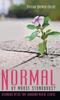 Книга Normal by Whose Standards? : Debunking Myths That Surround Mental Illness