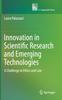 Книга Innovation In Scientific Research and Emerging Technologies : A Challenge To Ethics and Law