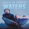 ColdBlooded Waters by Theodore F Lee Paperback Book 9781638291701