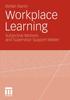 The Workplace Learning : Subjective Motives and Supervisor Support Matter Book