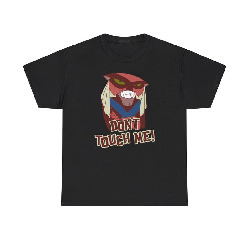 Brak Don't Touch Me! Unisex Heavy Cotton Tee Funny Cartoon Network Brak Show Space Ghost Quote Shirts Women Men Tee Tops Summer