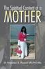 The The Spiritual Content of a Mother Book