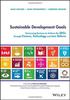 The Sustainable Development Goals : Harnessing Business To Achieve the SDGs Through Finance, Technology and Law Reform Book