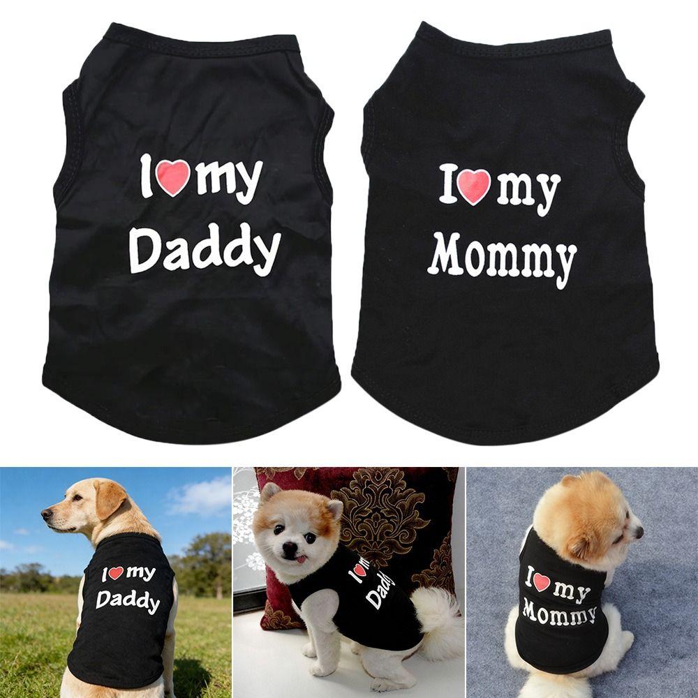 Cute Summer Dog Vest Sleeveless Soft Puppy T-Shirt Casual I Love My Mommy/Daddy Kitten T-shirts for Small Medium Dog