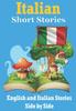 Книга Short Stories In Italian English and Italian Stories Side by Side : Learn the Italian Language : 3