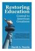 Книга Restoring Education : Central To American Greatness Fifteen Principles That Liberated Mankind from the Politics of Tyranny